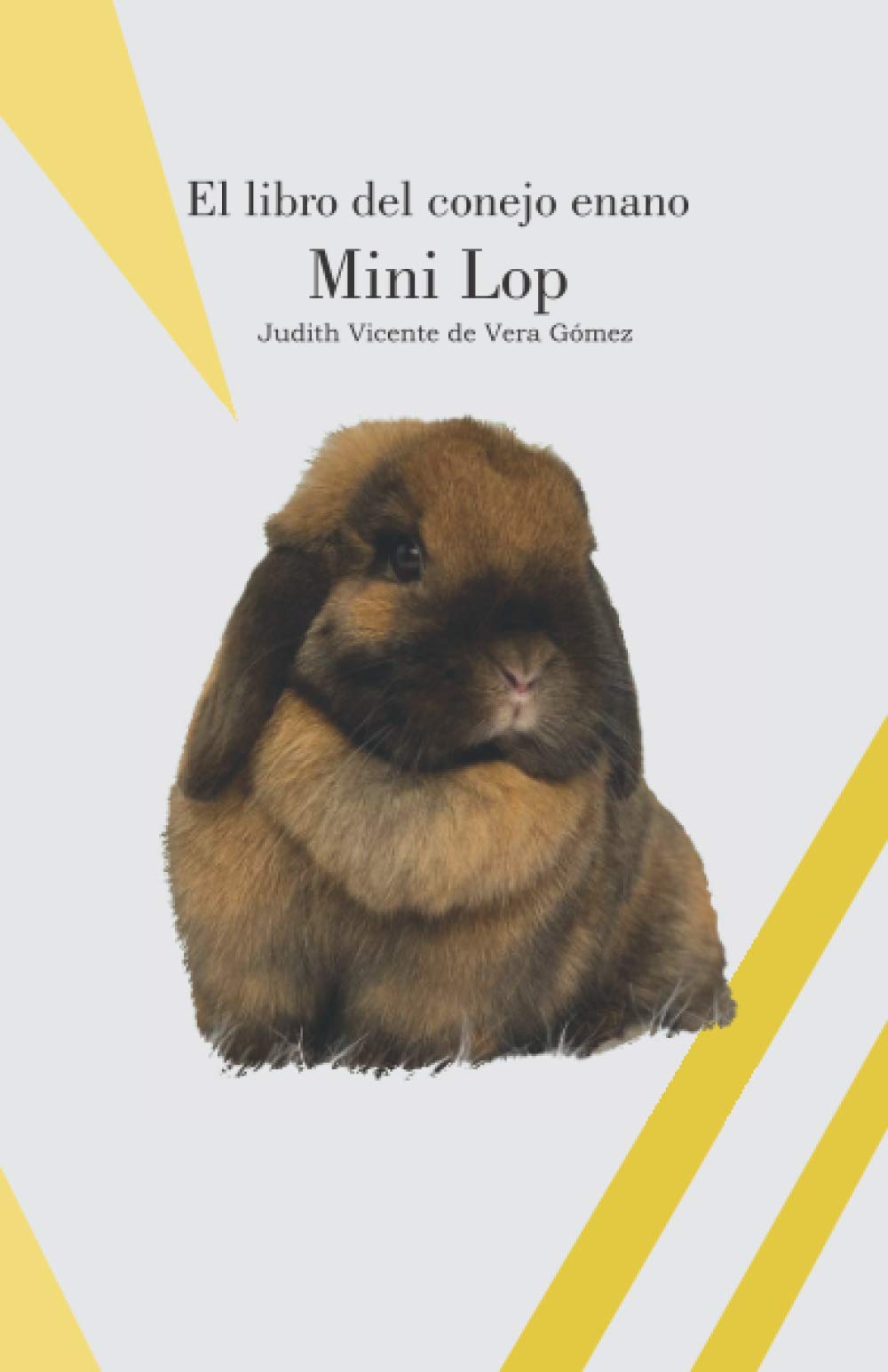 El libro del conejo enano Mini Lop book