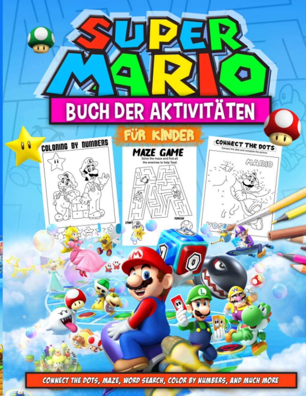 Super Mario Buch Der Aktivitäten: Super Mario Buch Der Aktivitäten Für Kinder: Atemberaubende Welt Der Farben, Das Bild Vervollständigen, Labyrinthspiel, Wortsuche Und Mehr Foreign Languages ​​& Dictionaries