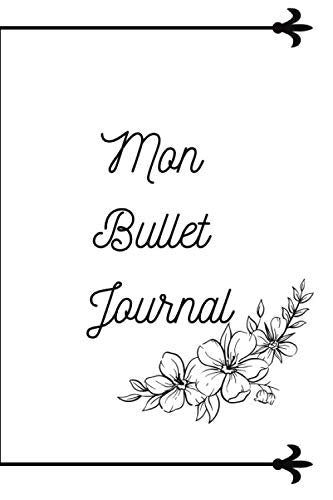Bullet Journal de 30 semaines avec citations: Un bullet Journal de 30 semaines avec une citation différentes chaque semaine ! book