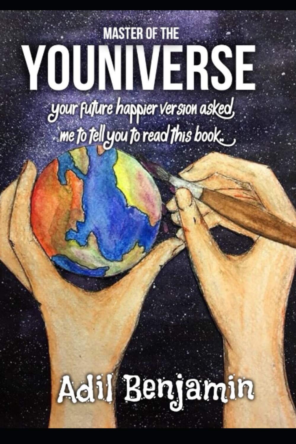 Master of the Youniverse: Your future happier version asked me to tell you to read this book.. Lifestyle
