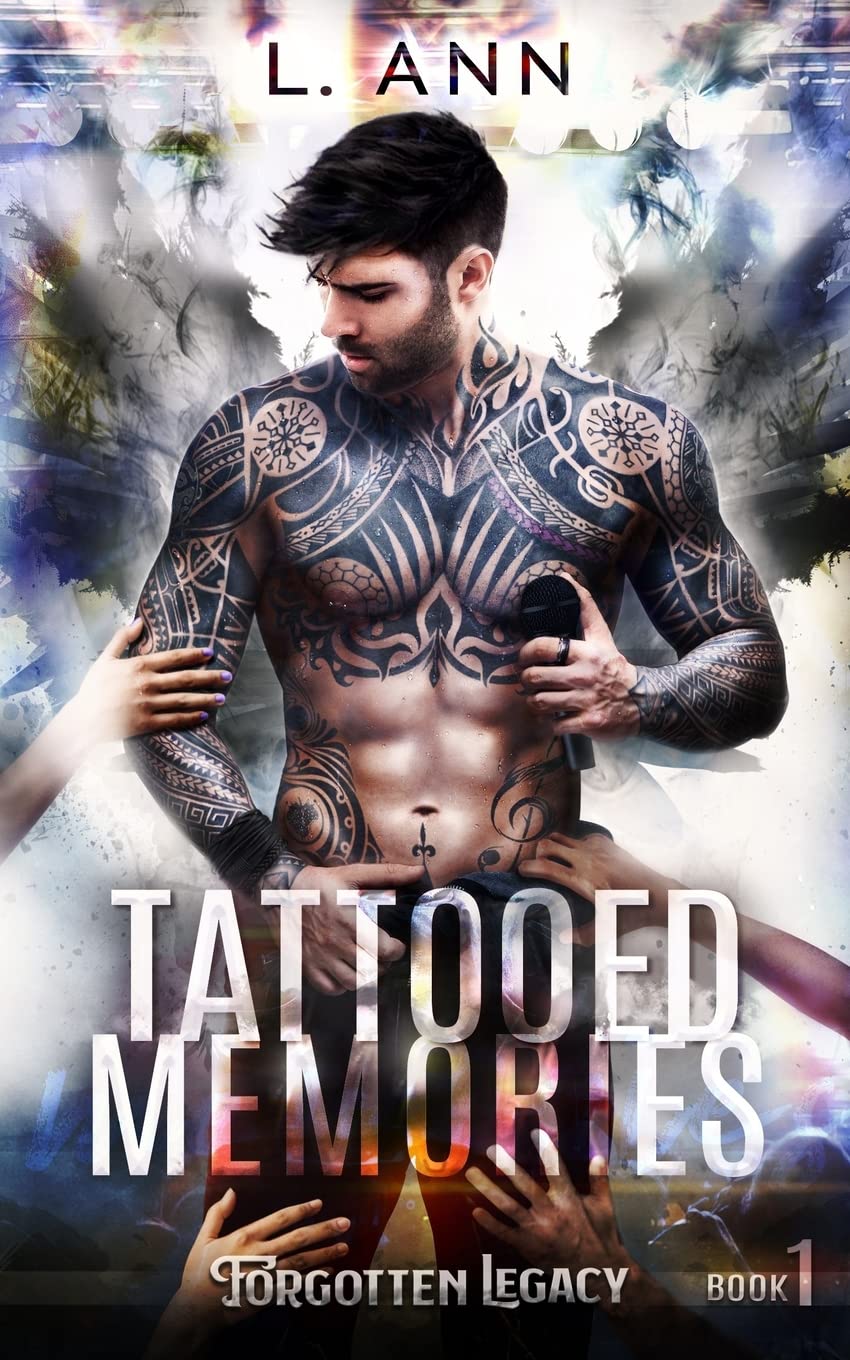 Tattooed Memories (Forgotten Legacy, Band 1) Romantic Thrillers