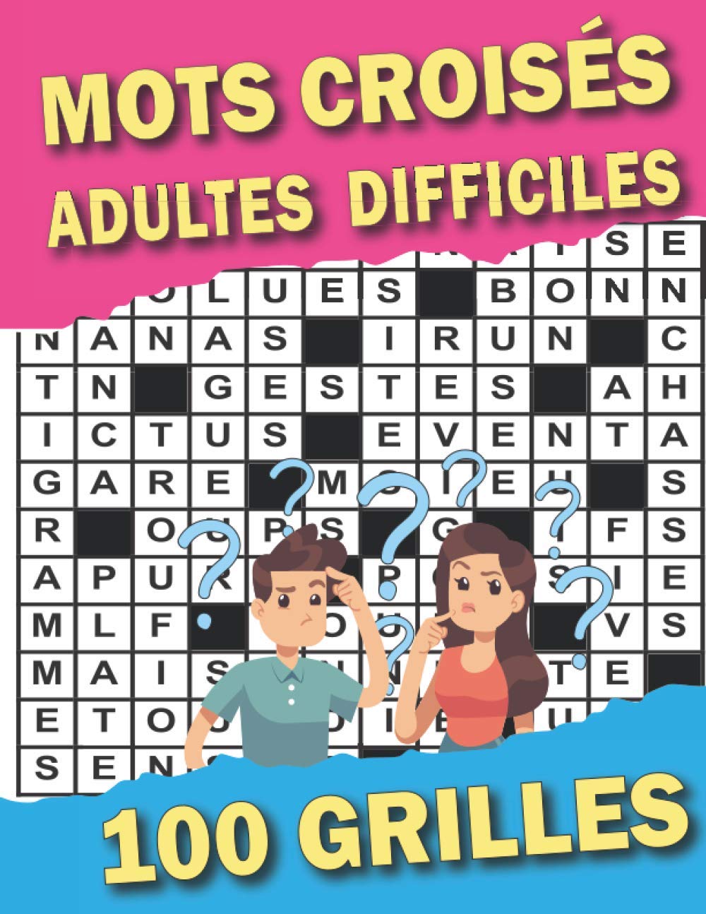 Mots Croisés Adultes Difficiles: Ce Livre de Mots Croisés Vous Aide A Soulager Le Stress Et Améliore La Mémoire | Cahier de vacances de 100 Grille avec Solutions Leisure & Fun