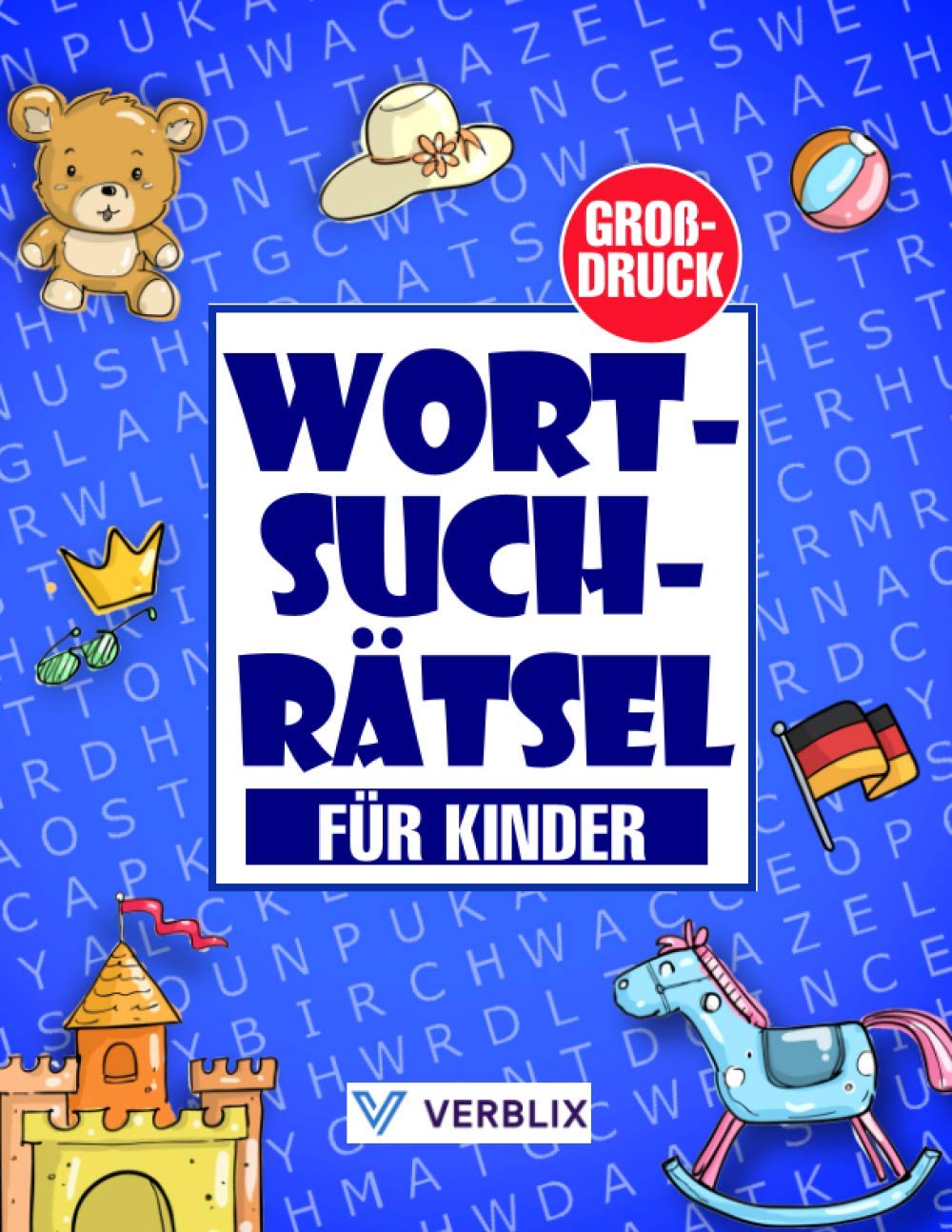 Wortsuchrätsel für Kinder: Rätselbuch für Kinder für viel Rätselspaß und Konzentrationstraining für Kinder und Jugendliche Leisure & Fun