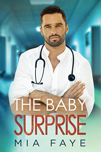 The Baby Surprise: Ein Second Chance - Liebesroman (Surprise Love Stories, Band 1) Contemporary literature Books