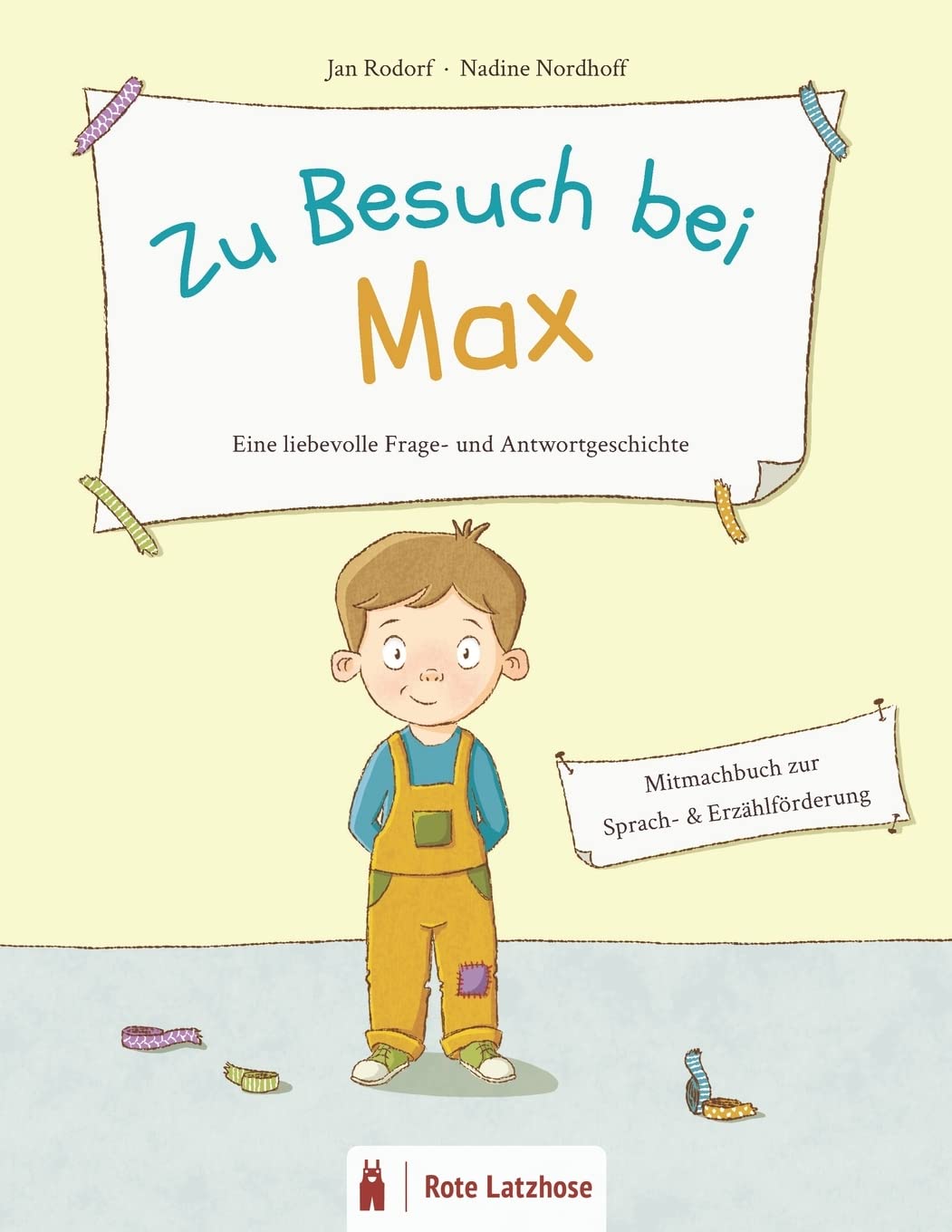 Zu Besuch bei Max | Eine liebevolle Frage- und Antwort-Geschichte: Mitmachbuch | Bilderbuch ab 3 Jahren | Vorleseheft | Erzählförderung / ... | Einstieg in das dialogische Lesen Novels & Short Stories