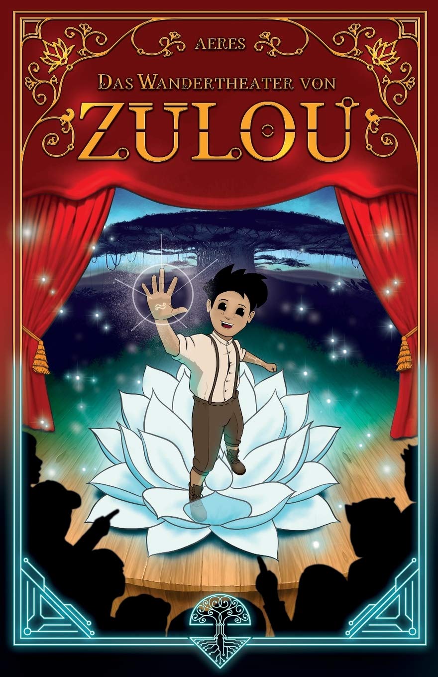 ZULOU: Das Wandertheater von Zulou Books