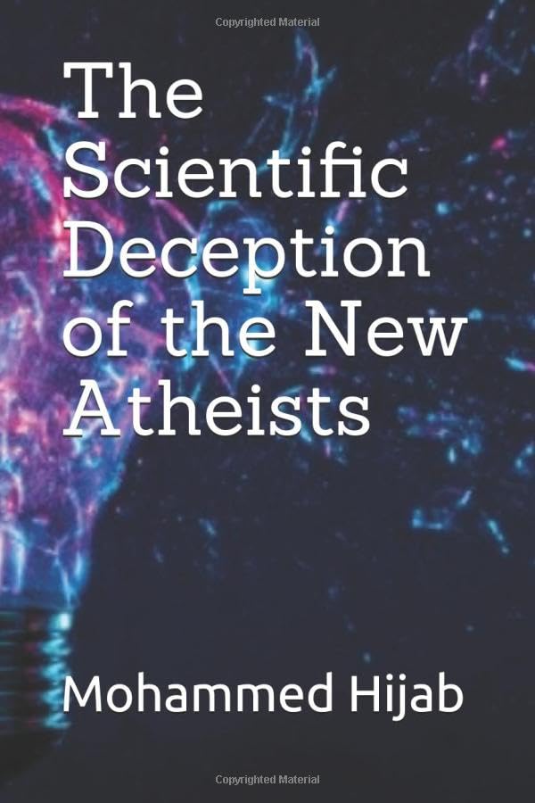 The Scientific Deception of the New Atheists book