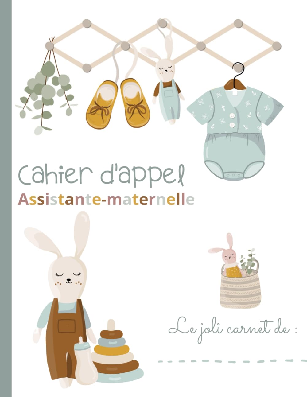 CAHIER D'APPEL ASSISTANTE-MATERNELLE / Planning d'accueil mensuel des enfants accueillis :: Relevé des heures d'accueil, pré-déclaration Pajemploi, calendrier pré-rempli à compléter Business, Finance & Career