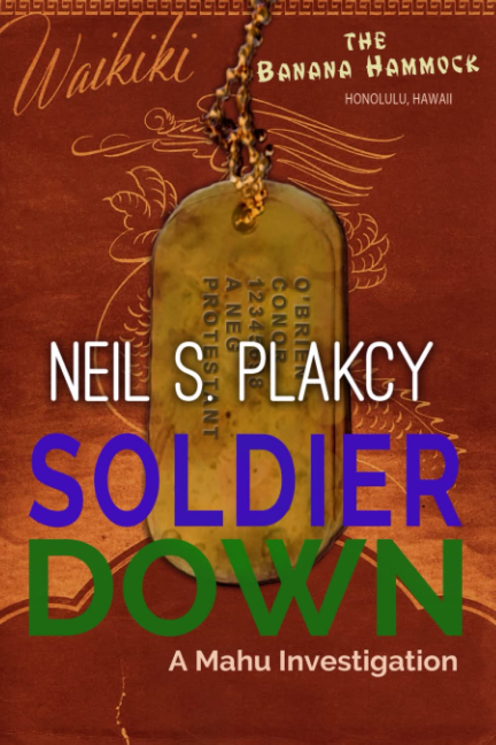 Soldier Down: A Mahu Investigation (Mahu Investigations, Band 11) LGBTQ+