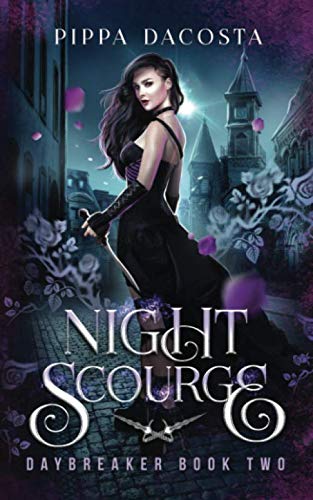 Night Scourge: A gothic urban fantasy (Daybreaker, Band 2) Horror & Mystery