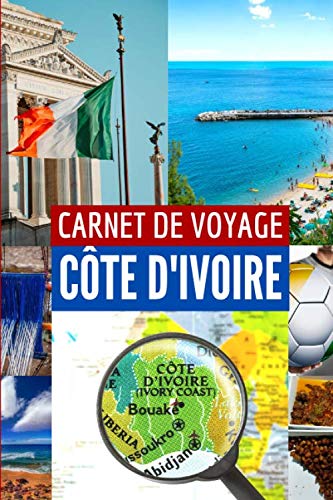 CARNET DE VOYAGE EN CÔTE D'IVOIRE À COMPLÉTER book