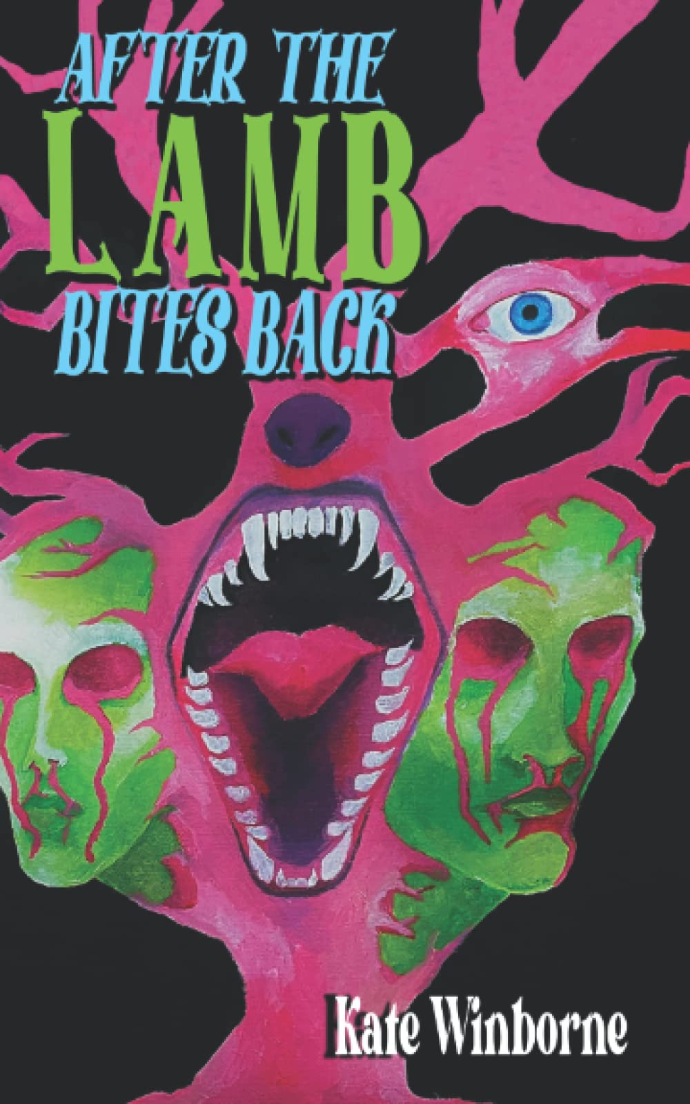 After the Lamb Bites Back (The Wolf's Den Anthology, Band 2) Horror & Mystery
