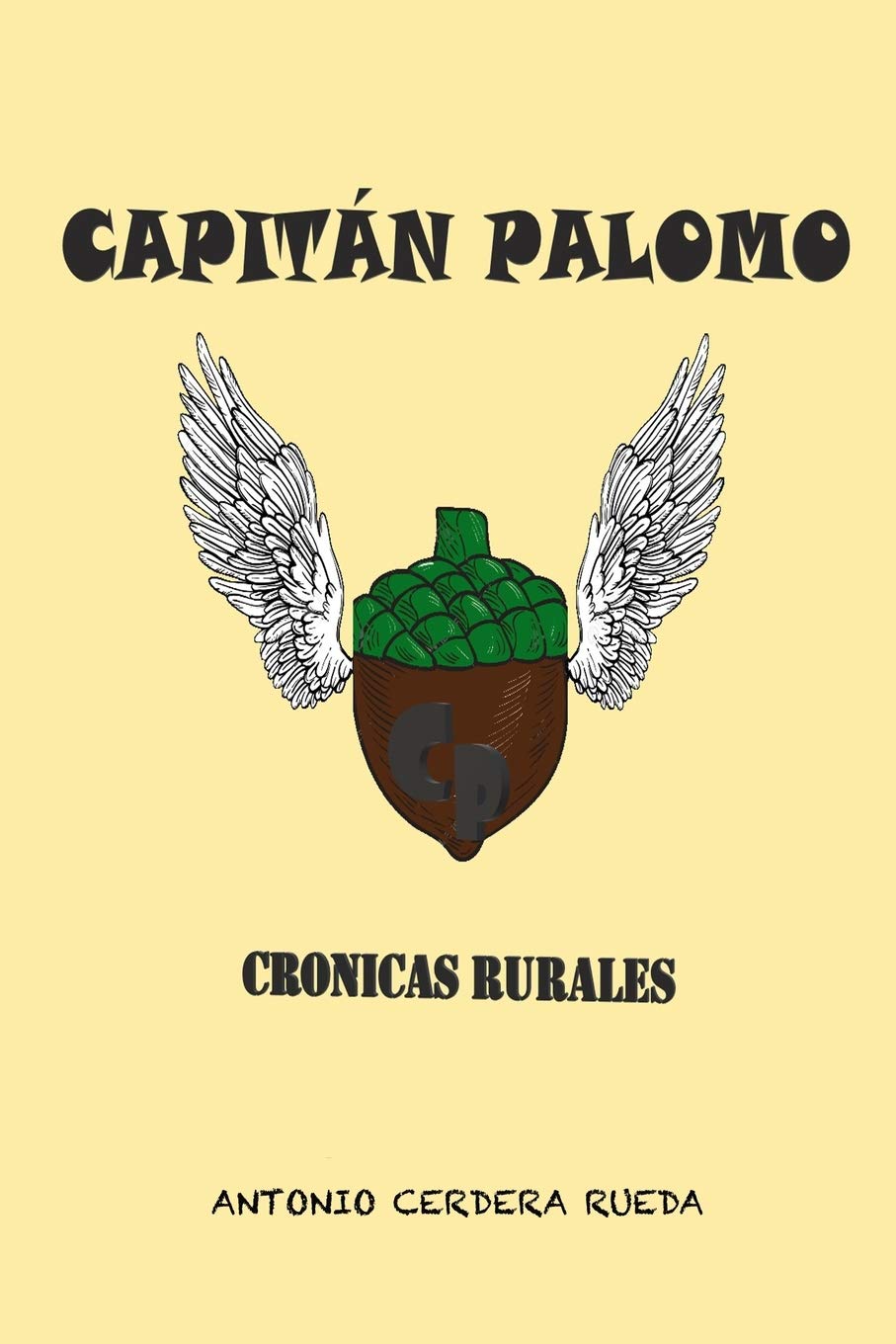 Capitán Palomo, crónicas rurales Humour & Satire