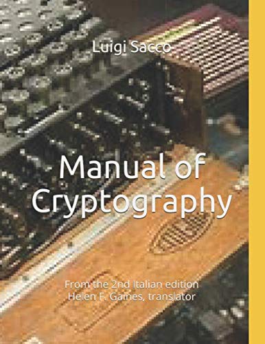 Manual of Cryptography: From the 2nd Italian edition Books