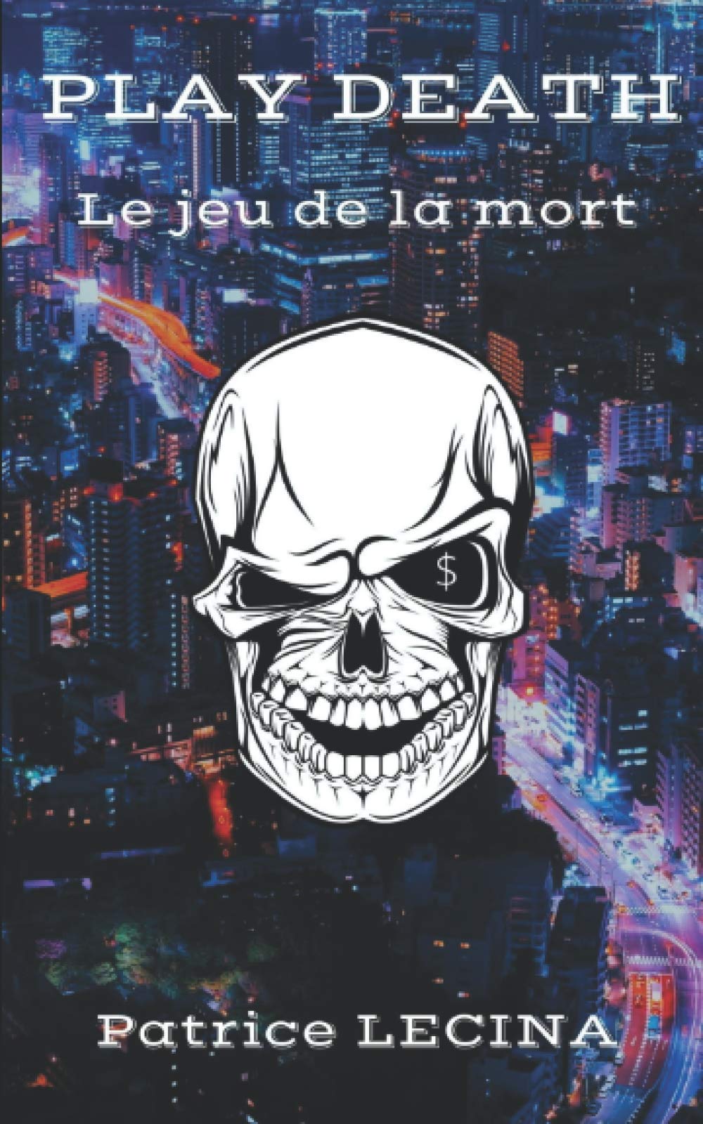 PLAY DEATH: Le jeu de la mort (one-shot d'aventure et d'action) book