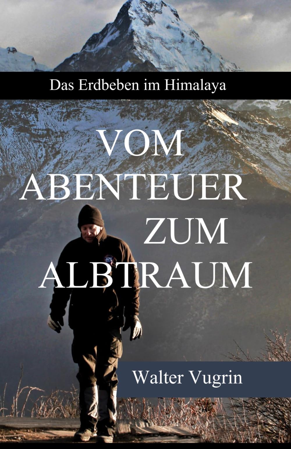 Vom Abenteuer zum Albtraum: Das Erdbeben im Himalaya Action & Adventure