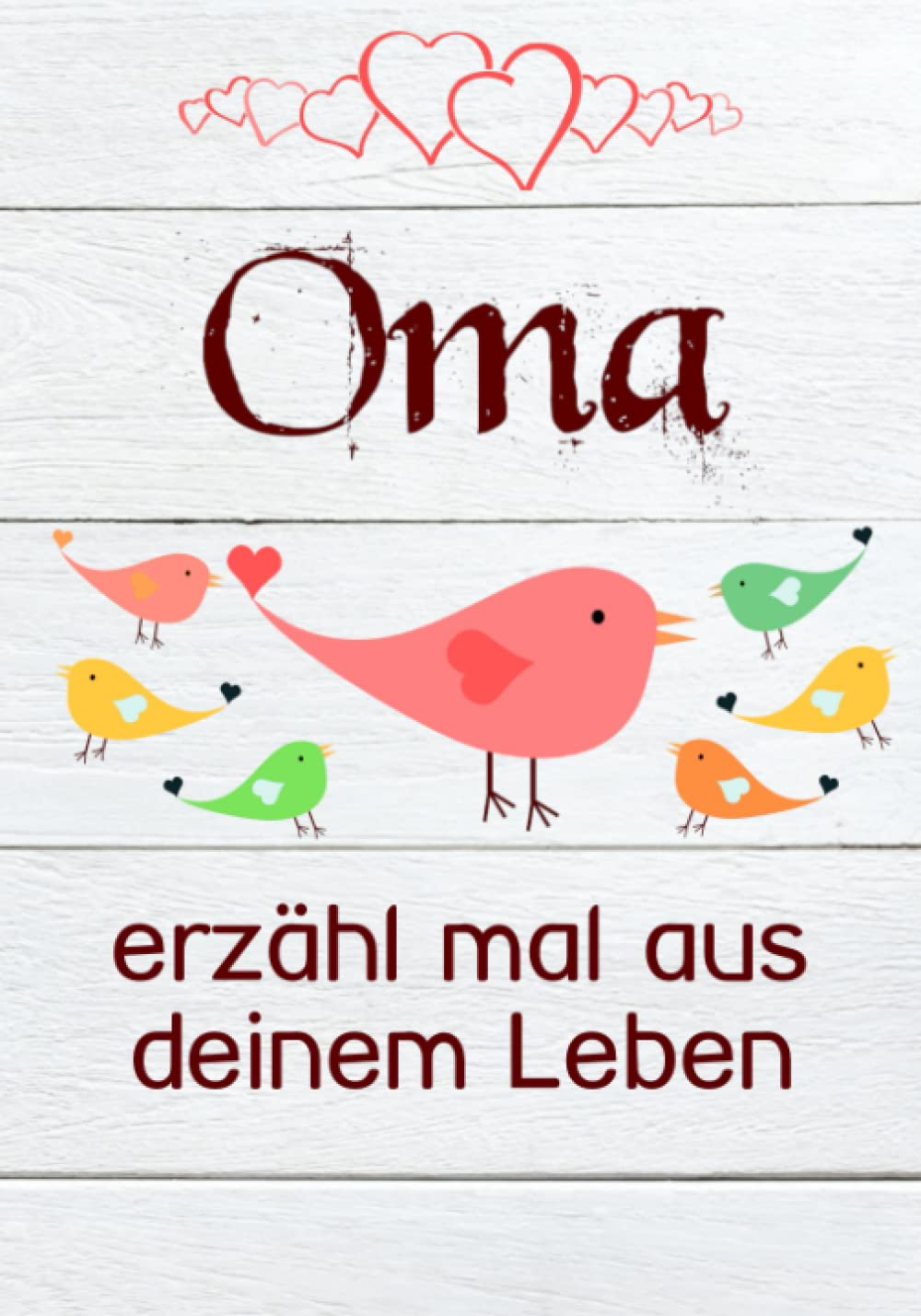 Oma, erzähl mal aus deinem Leben: Außergewöhnlich(!) persönliches und kreatives Geschenk | Liebevolles Erinnerungsbuch "Erzähl mal, Oma"! Lifestyle