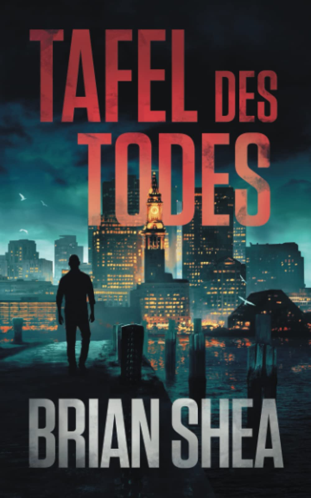 Tafel des Todes (Die Bostoner Krimi Reihe, Band 1) Contemporary literature