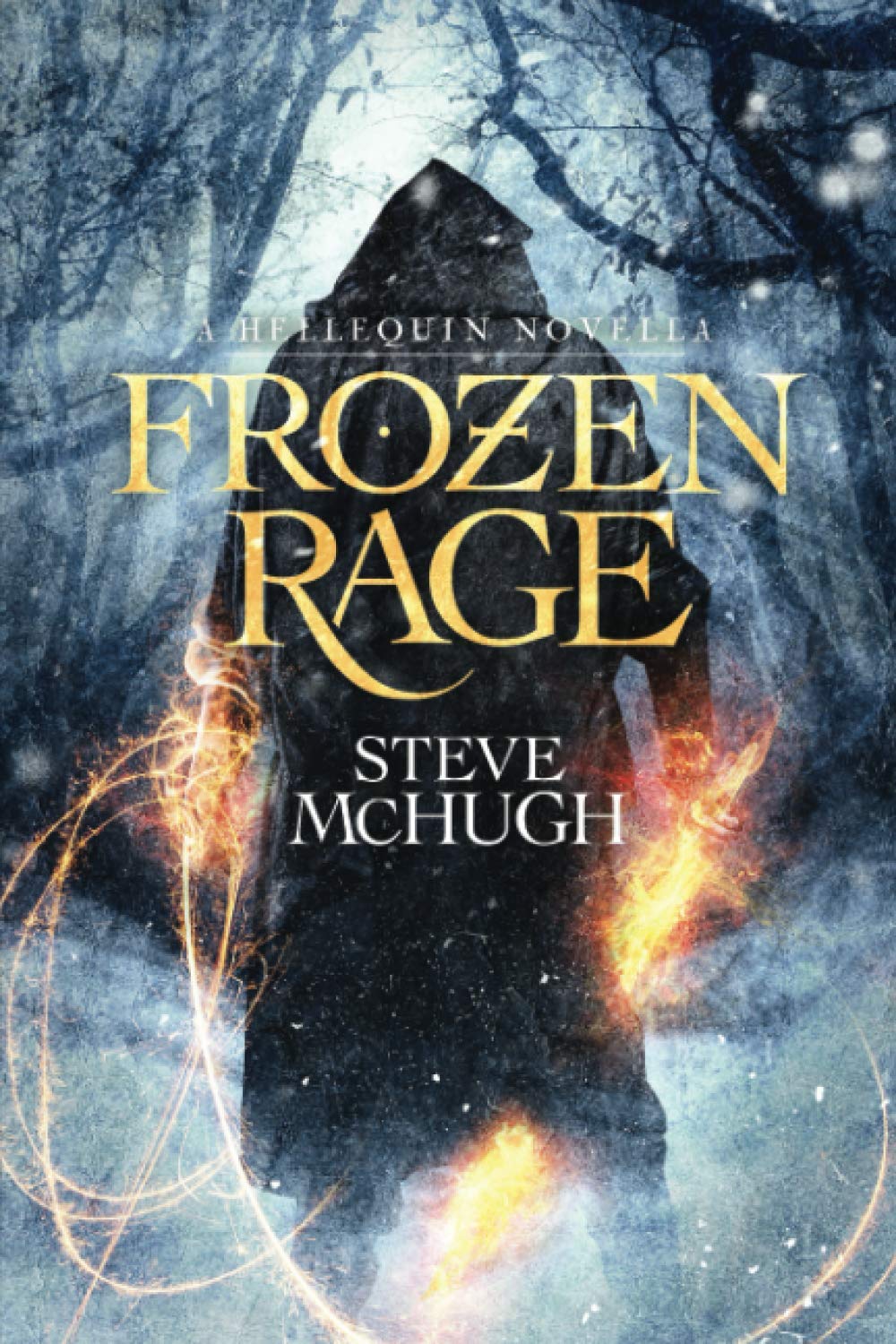 Frozen Rage: A Hellequin Novell (Hellequin Chronicles Universe, Band 2) Urban Fantasy