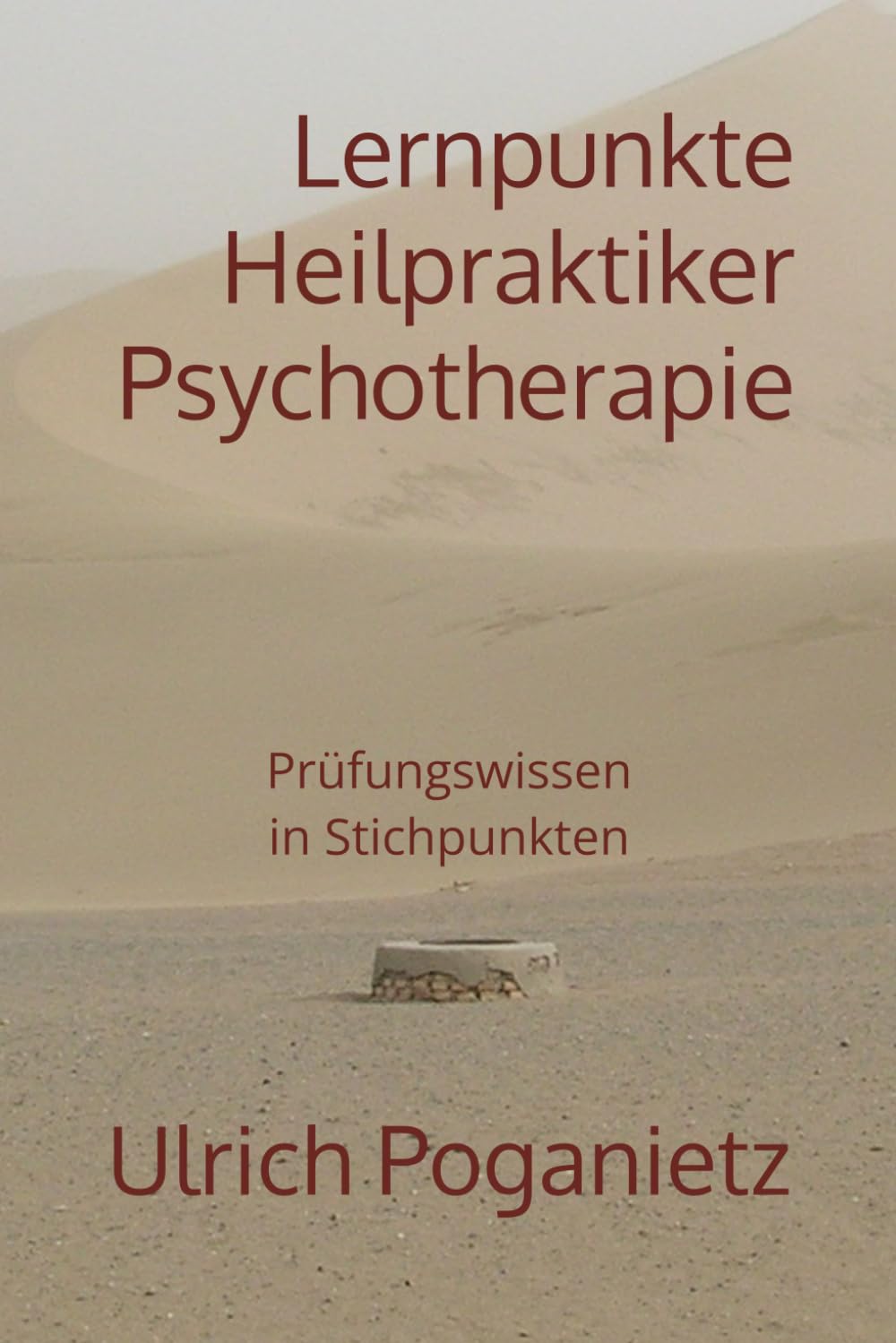Lernpunkte Heilpraktiker Psychotherapie: Prüfungswissen in Stichpunkten Medicine