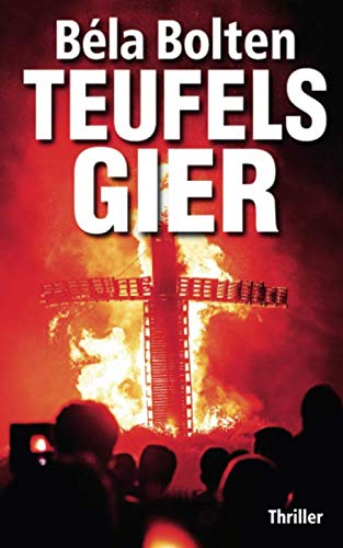 Teufelsgier (Berg und Thal ermitteln) Action & Adventure