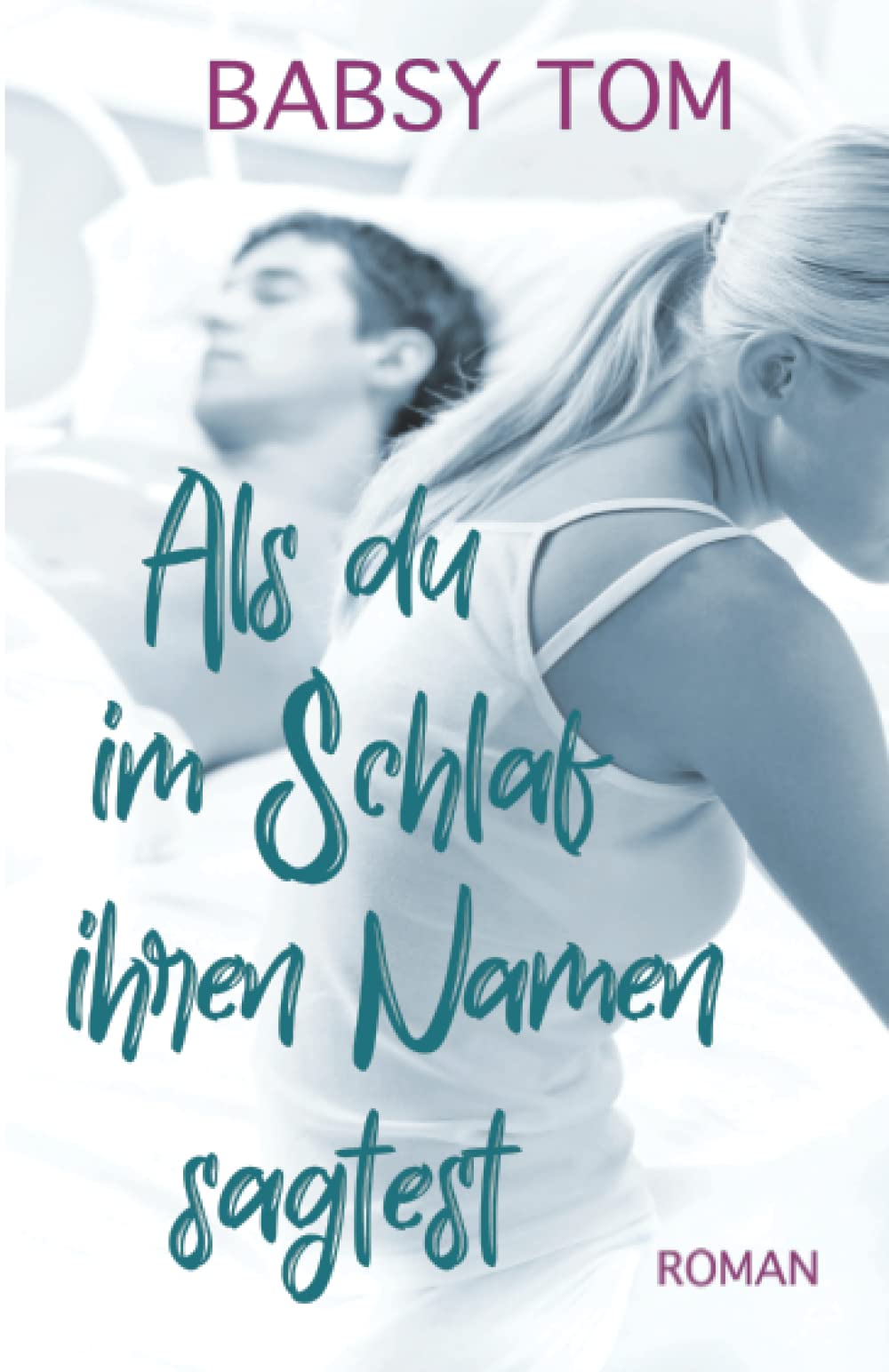 Als du im Schlaf ihren Namen sagtest Contemporary literature