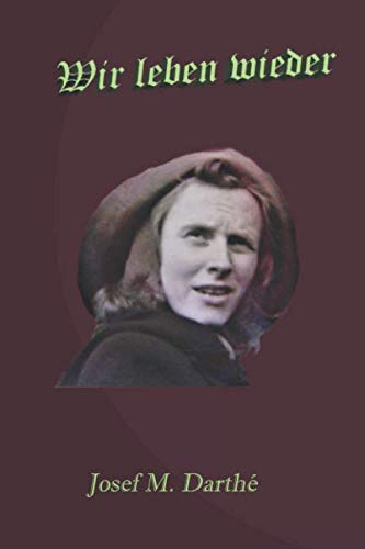 Wir leben wieder: 2.Teil von "Eine tapfere Frau" book