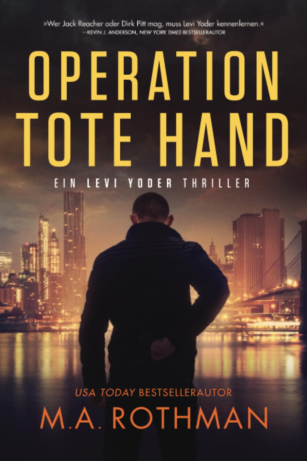 Product Image: Operation Tote Hand (Ein Levi Yoder Thriller, Band 1)