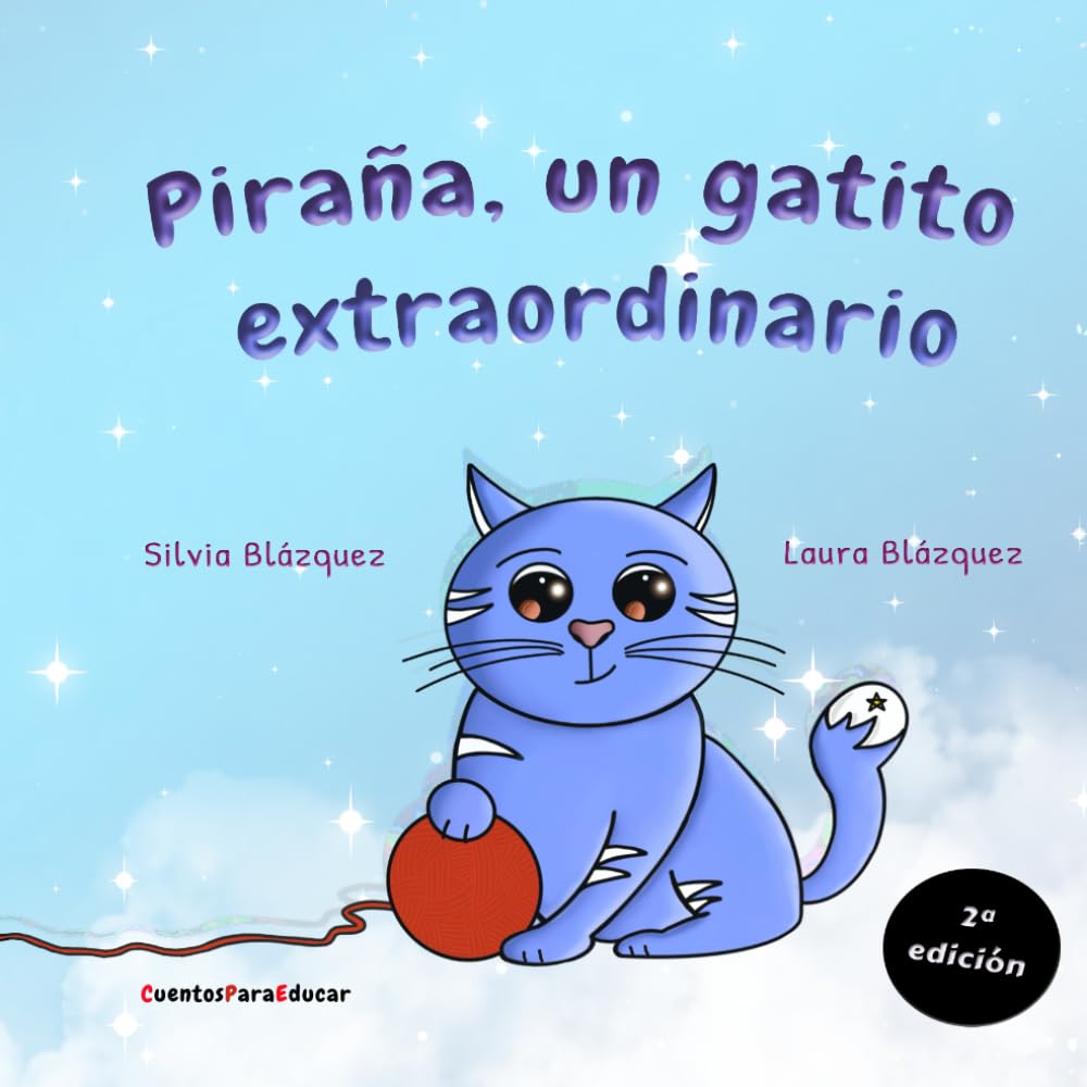 Piraña, un gatito extraordinario: Un cuento sobre el síndrome de Down book