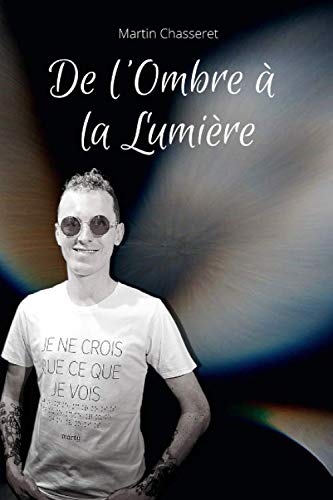 De l'Ombre à la Lumière book