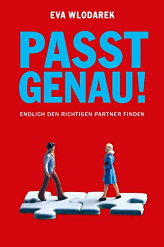 Passt genau: Endlich den richtigen Partner finden Psychology