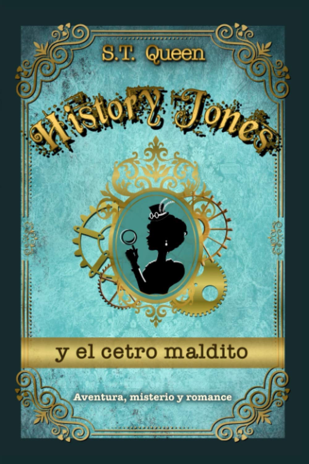 HISTORY JONES y el cetro maldito: Una mezcla de Sherlock Holmes y Tomb Raider book