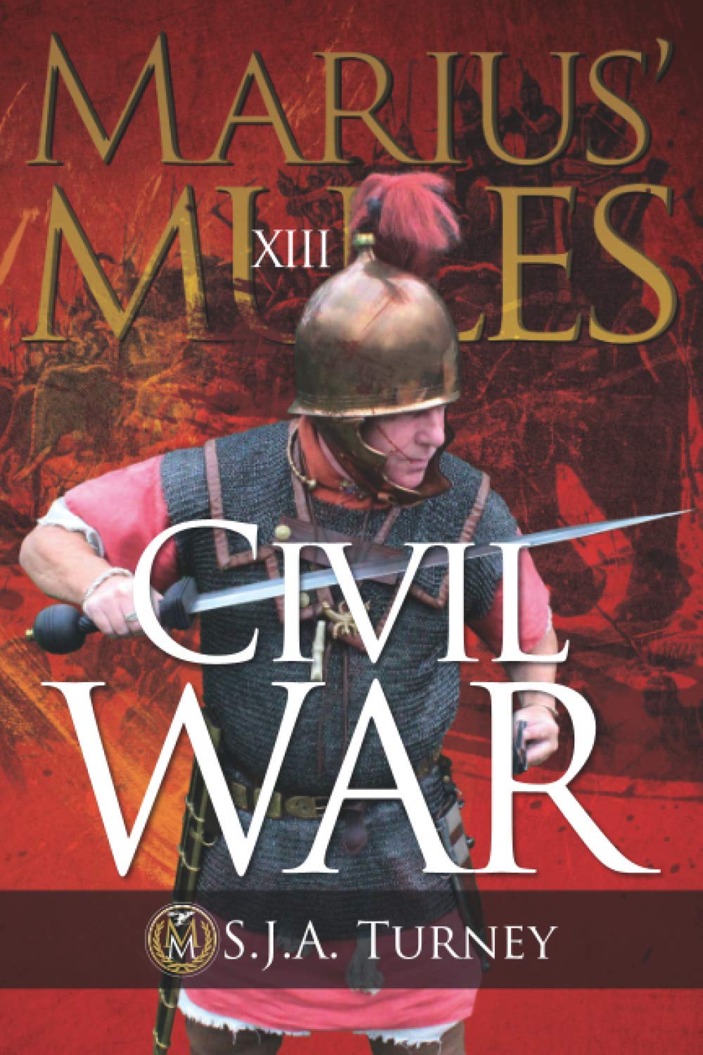 Marius' Mules XIII: Civil War Historical Fiction