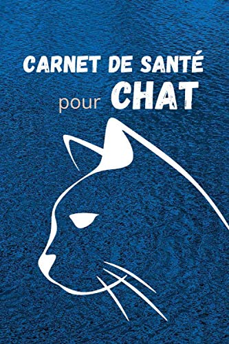 Carnet de santé pour chat: Bien s'occuper de son chat book