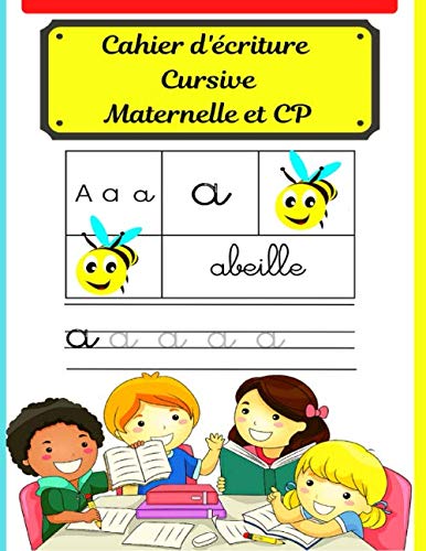 Cahier d'écriture cursive maternelles et CP: Écriture cursive pour petite et grande section - Alphabet Majuscule et Minuscule - 80 pages book