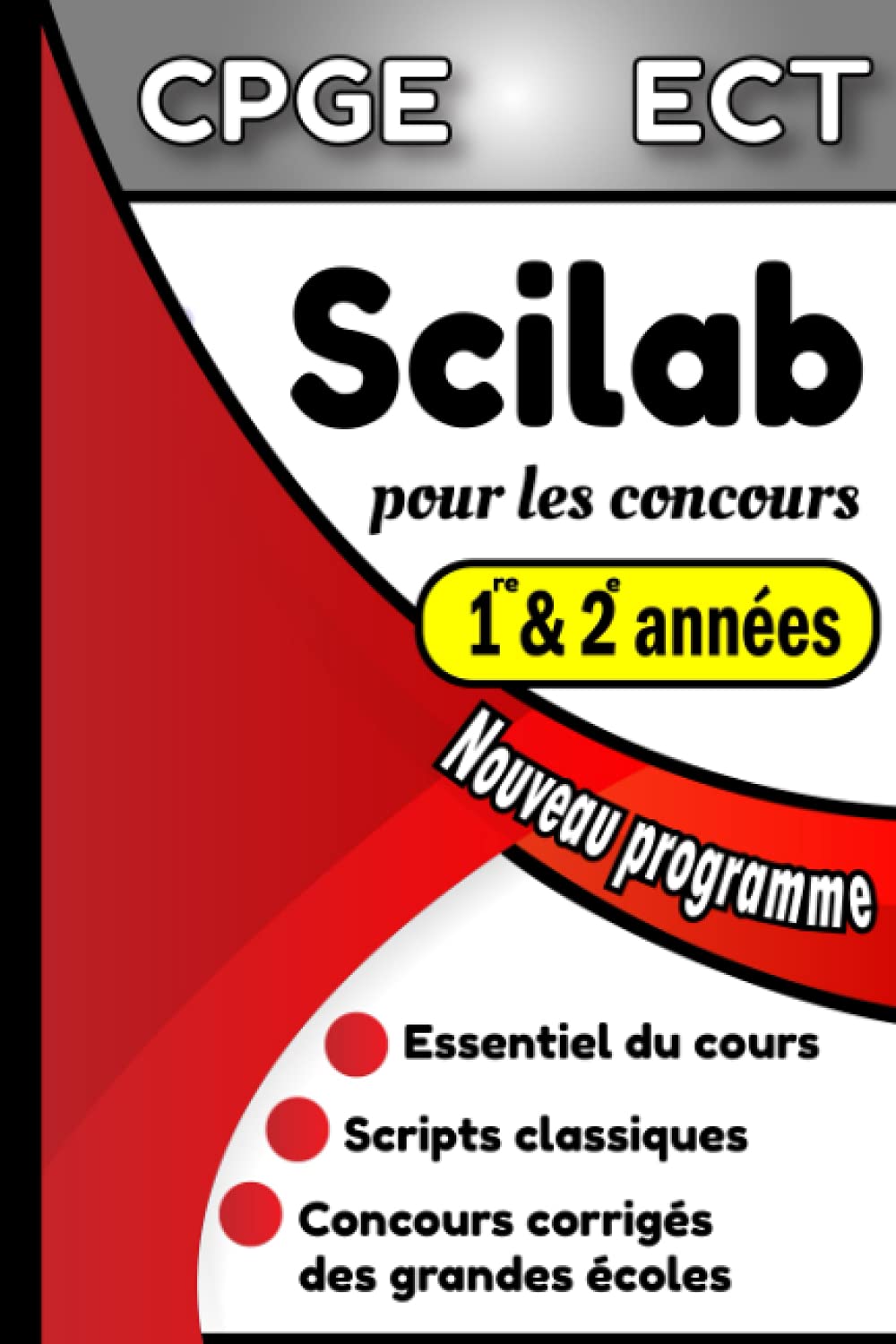 Scilab pour les concours: Formulaire Scilab pour les classes préparatoires, option ECT book
