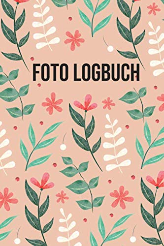 Foto Logbuch: Logbuch für Fotografen - Vorgedruckte Seiten um Kamera Einstellungen, Lichtverhältnisse uvm. zu dokumentieren - Fotografie Zubehör für Einsteiger und Profis Computer Science