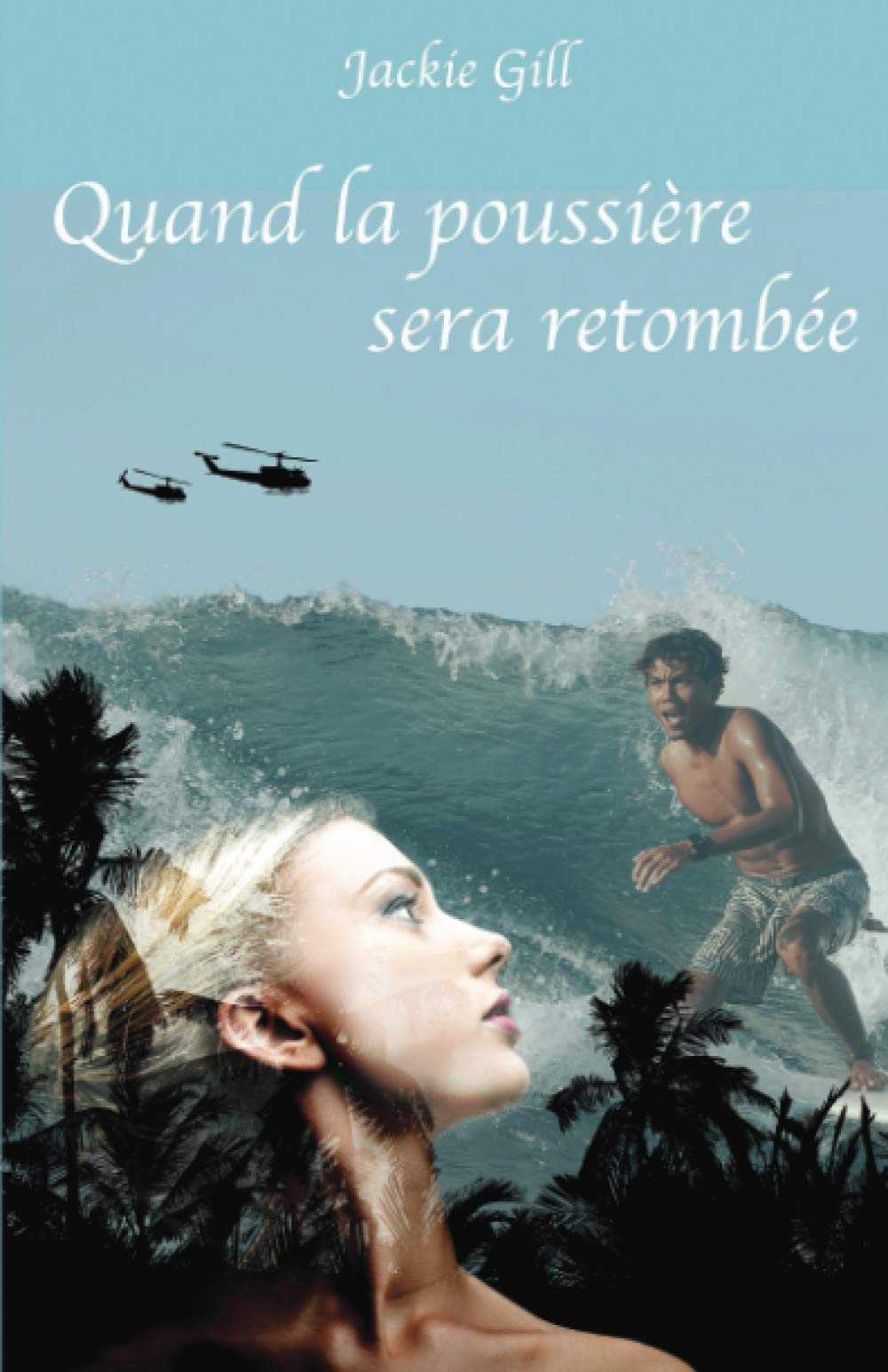 Quand la poussière sera retombée book