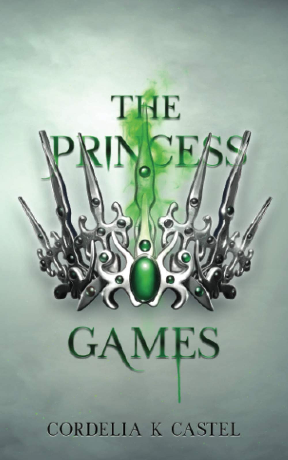 The Princess Games: A young adult dystopian romance book