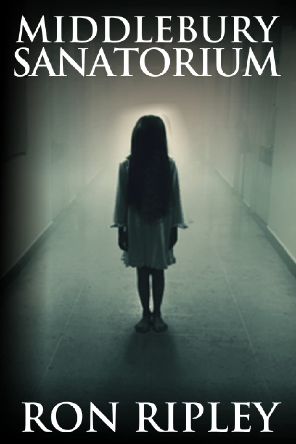 Middlebury Sanatorium: Übernatürlicher Horror mit Furchteinflößenden Geistern & Spukhäusern (Spielplatz des Todes-Serie, Band 3) Horror & Mystery