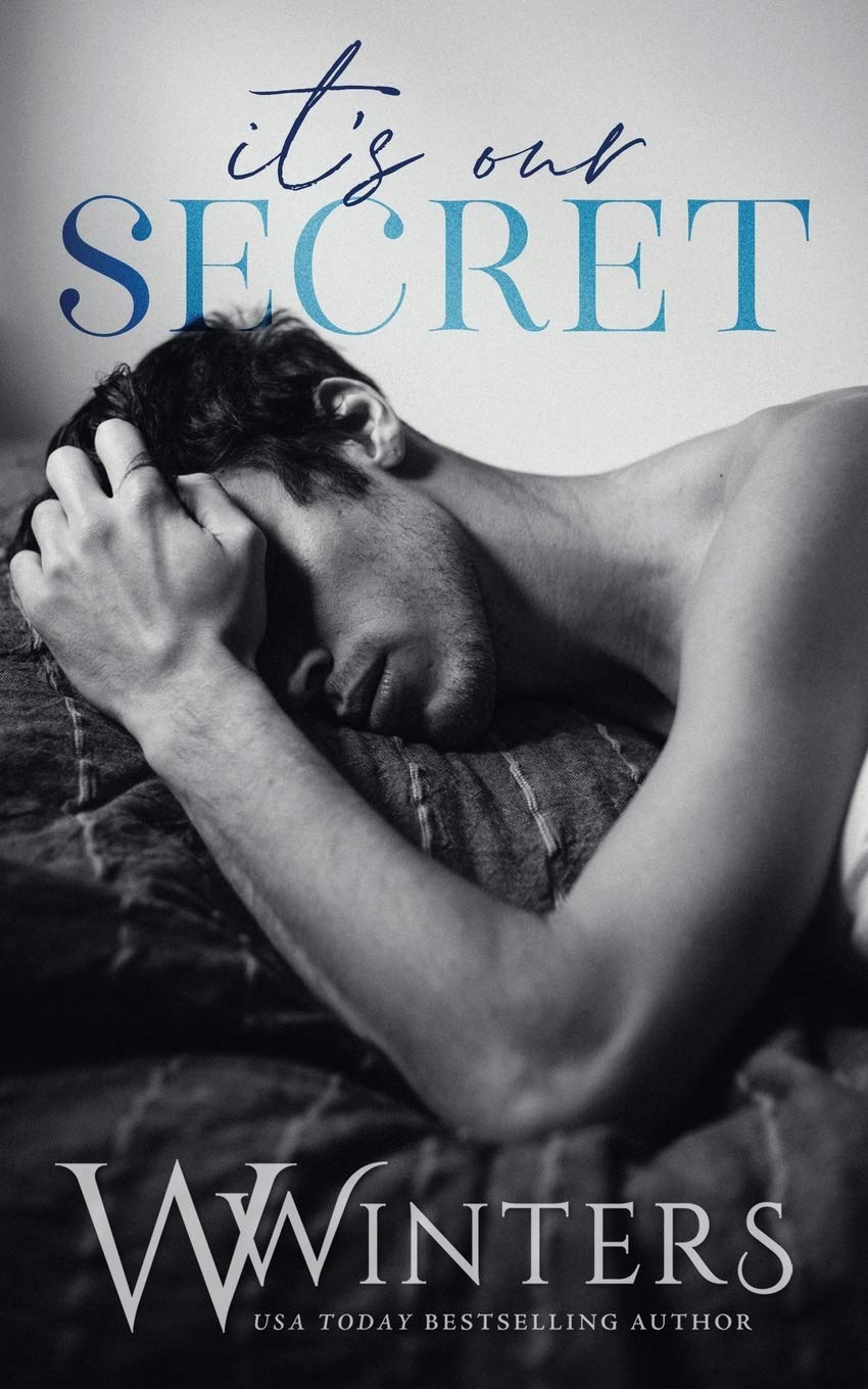 It's Our Secret (The Last Kiss) Contemporary literature