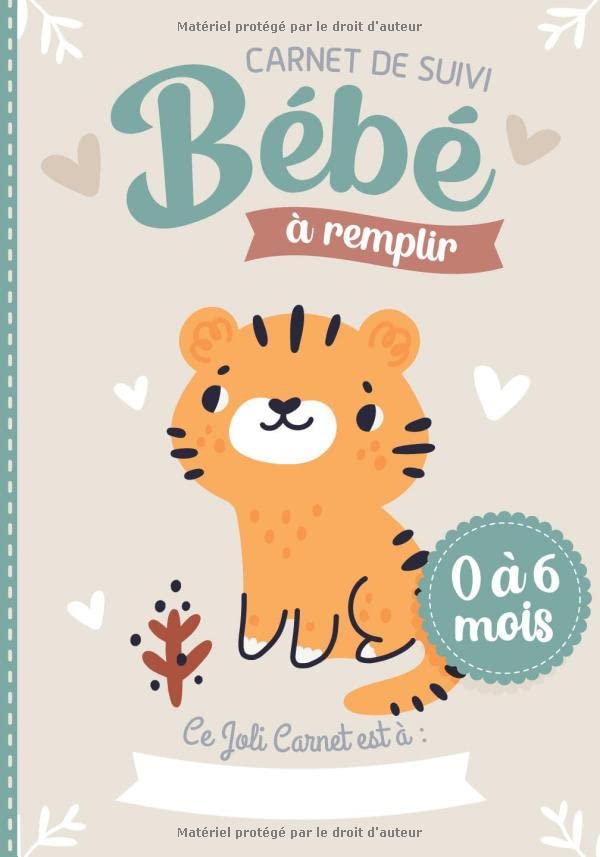 Carnet de Suivi Bébé à remplir 0 à 6 mois: Cahier tout en un pour un suivi quotidien de bébé de son allaitement, de son sommeil et de sa santé | ... future maman (Carnets de suivi bébé 0-6 mois) Parents & Children