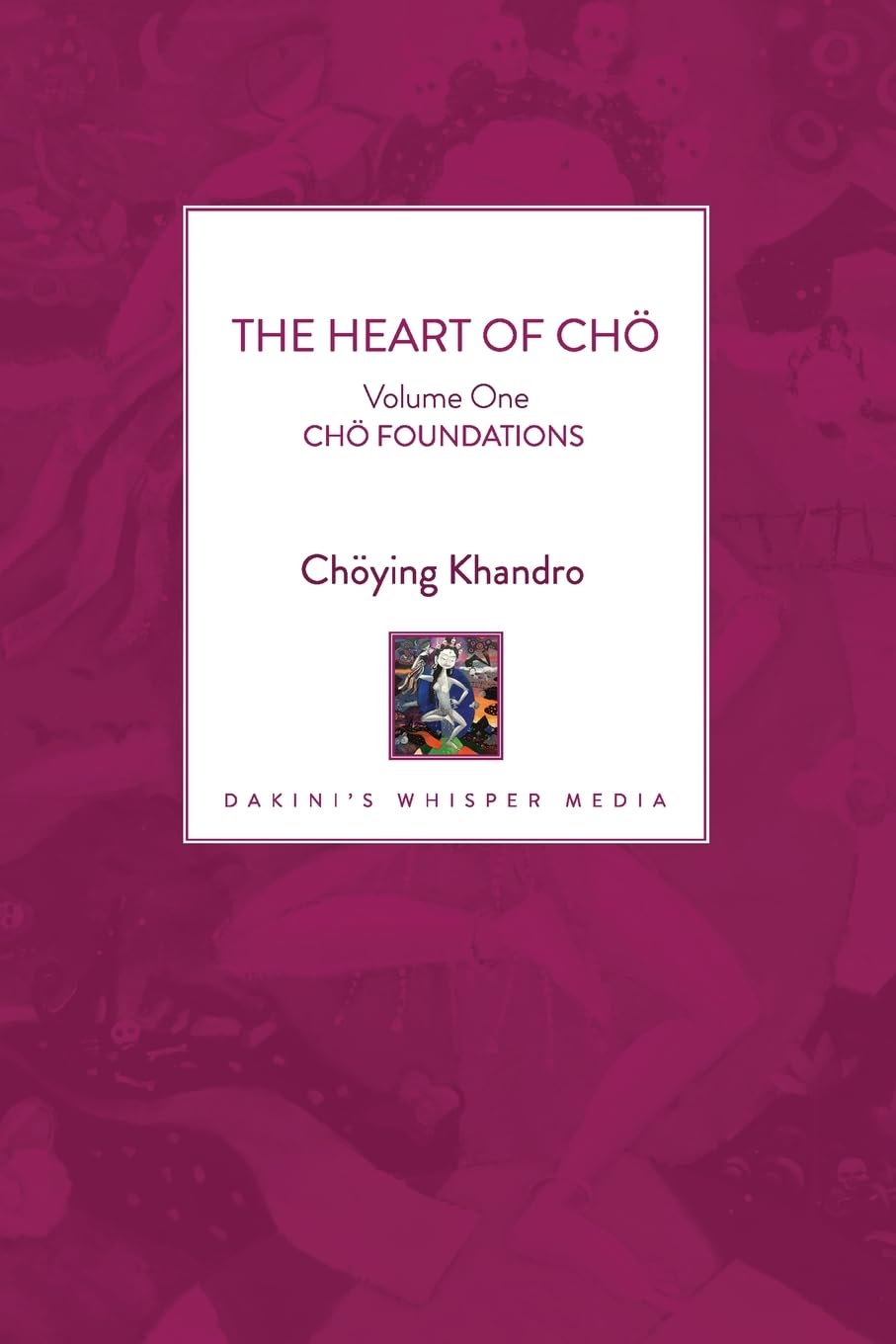 The Heart of Chö book