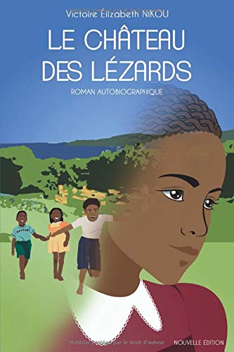 LE CHATEAU DES LEZARDS book