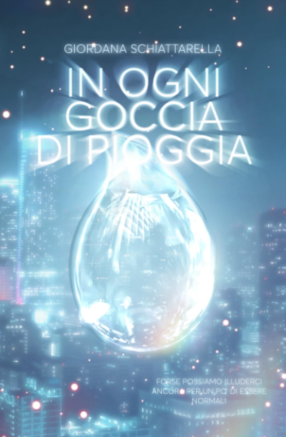In ogni goccia di pioggia book