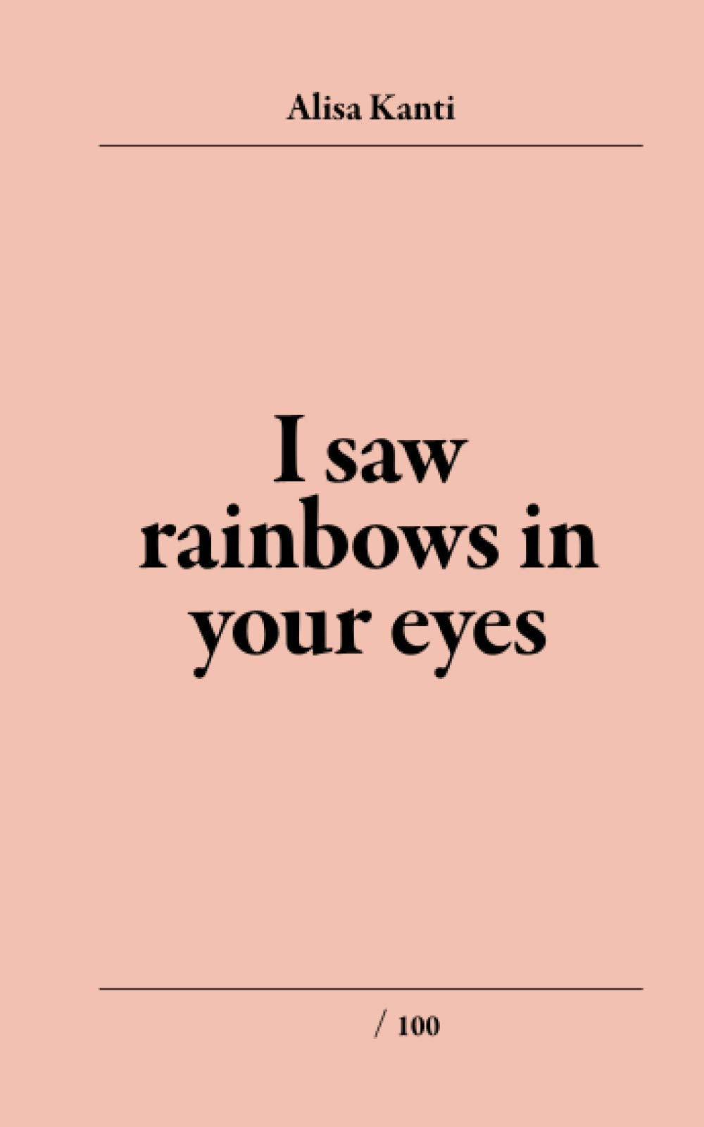 I Saw Rainbows In Your Eyes Poetry