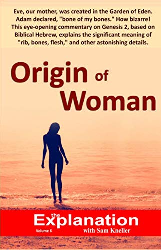 Origin of Woman: The astonishing destiny prepared for women, worldwide. Religion & Esotericism