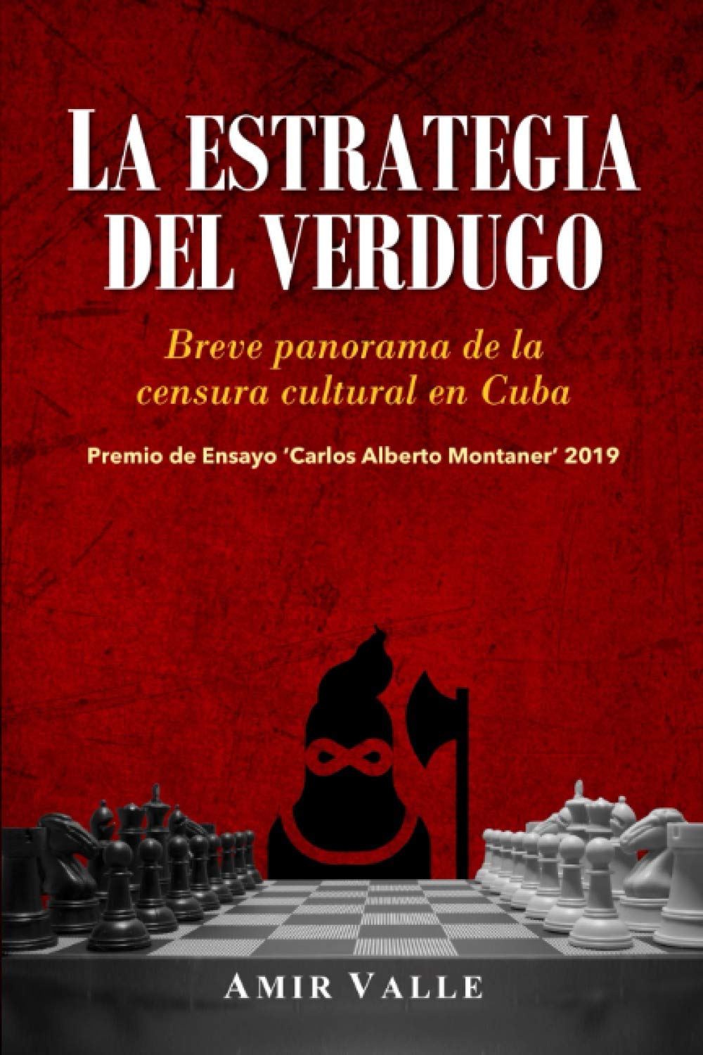 La estrategia del verdugo: Breve panorama de la censura cultural en Cuba Social Sciences