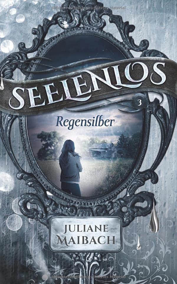 Seelenlos: Regensilber (Band 3) Books