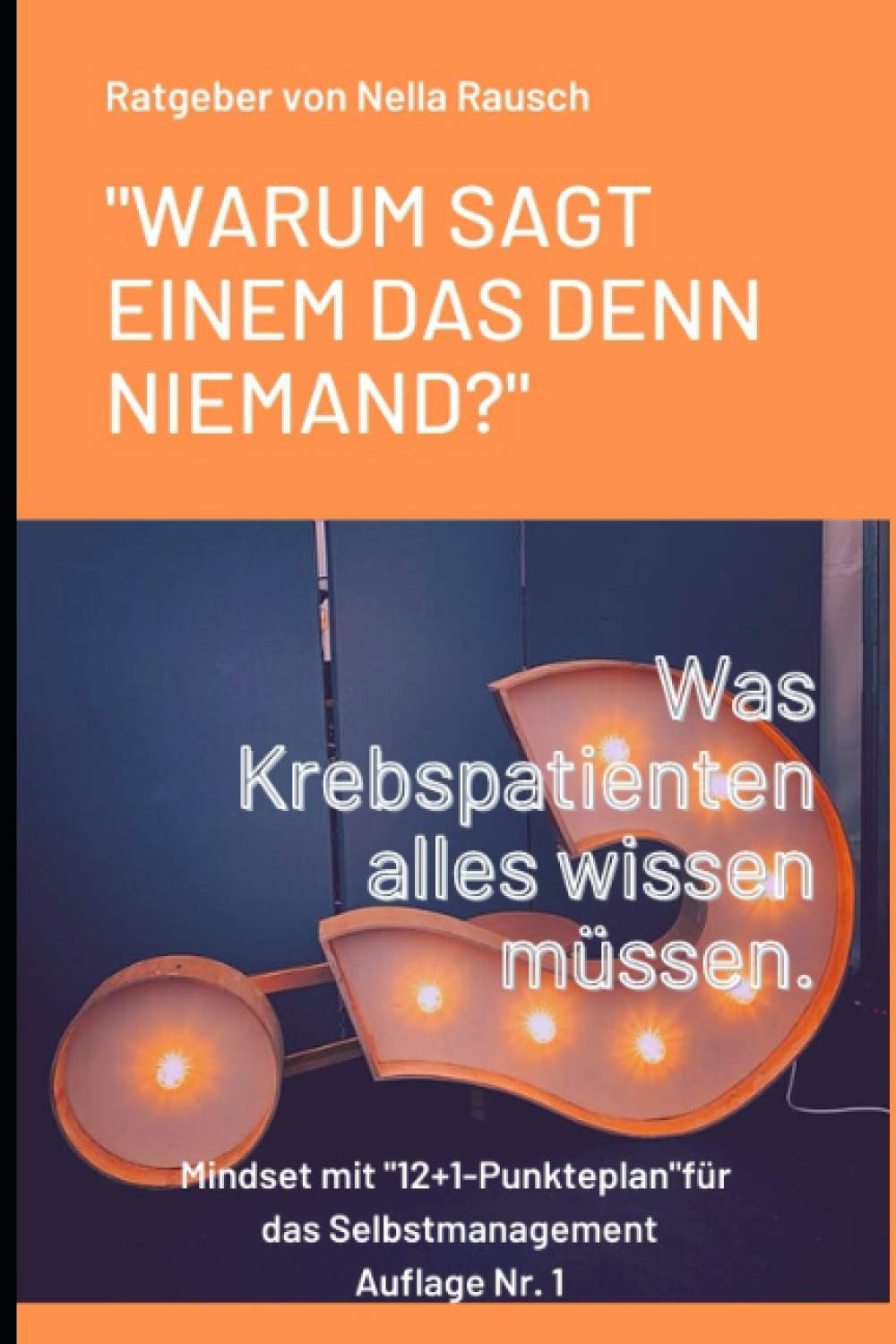 "Warum sagt einem das denn niemand?": Was man als Krebspatient alles wissen sollte. Health, Nutrition & Fitness